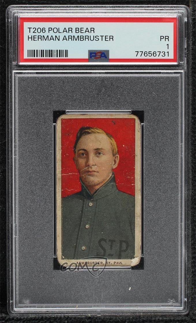 1909-11 T206 Polar Bear Back Harry Armbruster Herman Armbruster PSA 1 0y8e