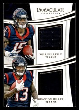 2016 IMMACULATE COLLECTION WILL FULLER FM BRAXTON MILLER DUAL JERSEYS /99 TEXANS