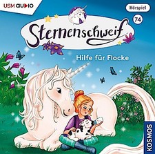 Chapman  Linda. Sternenschweif 74 - Hilfe für Flocke.