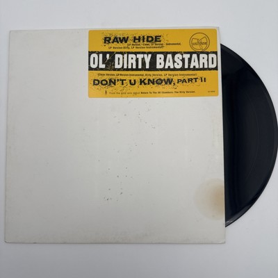 Ol'Dirty Bastard- Raw Hide-Don't U Know Part 2- Vinyl Promo Hype Sticker 1995