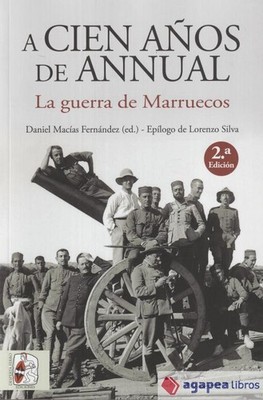 Cien años de Annual. NUEVO. ENVÍO URGENTE (Librería Agapea)