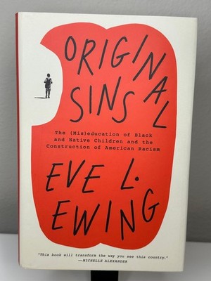 Original Sins by Eve L. Ewing