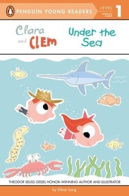 Clara and Clem Under the Sea (Penguin Young Readers, Level 1) - Paperback - GOOD