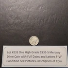 Lot #233 1 Beautiful 1935-S Mercury Dime VF-EF See Pictures Description Of Coin