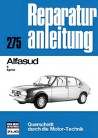 Alfasud Ti / Sprint // Reprint Der 8. Auflage 1977 Taschenbuch 114 S. Deutsch