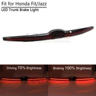 Rear Trunk Third Tail Brake Light For Honda Fit Jazz 2014-2019 Red Led Fog Lamp