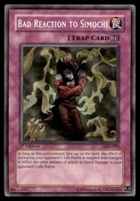 Bad Reaction to Simochi - LOD-093 - 1st Edition - YuGiOh