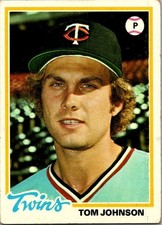 Tom Johnson - 1978 Topps - # 54 - Twins