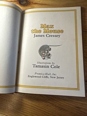Max The Mouse By James Cressey. 1977 H/C