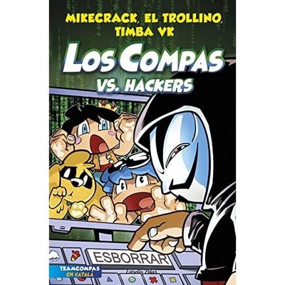 Los Compas 7. Los Compas vs. Hackers - Katalanische Sprache Hardcover NEU Mikecrack