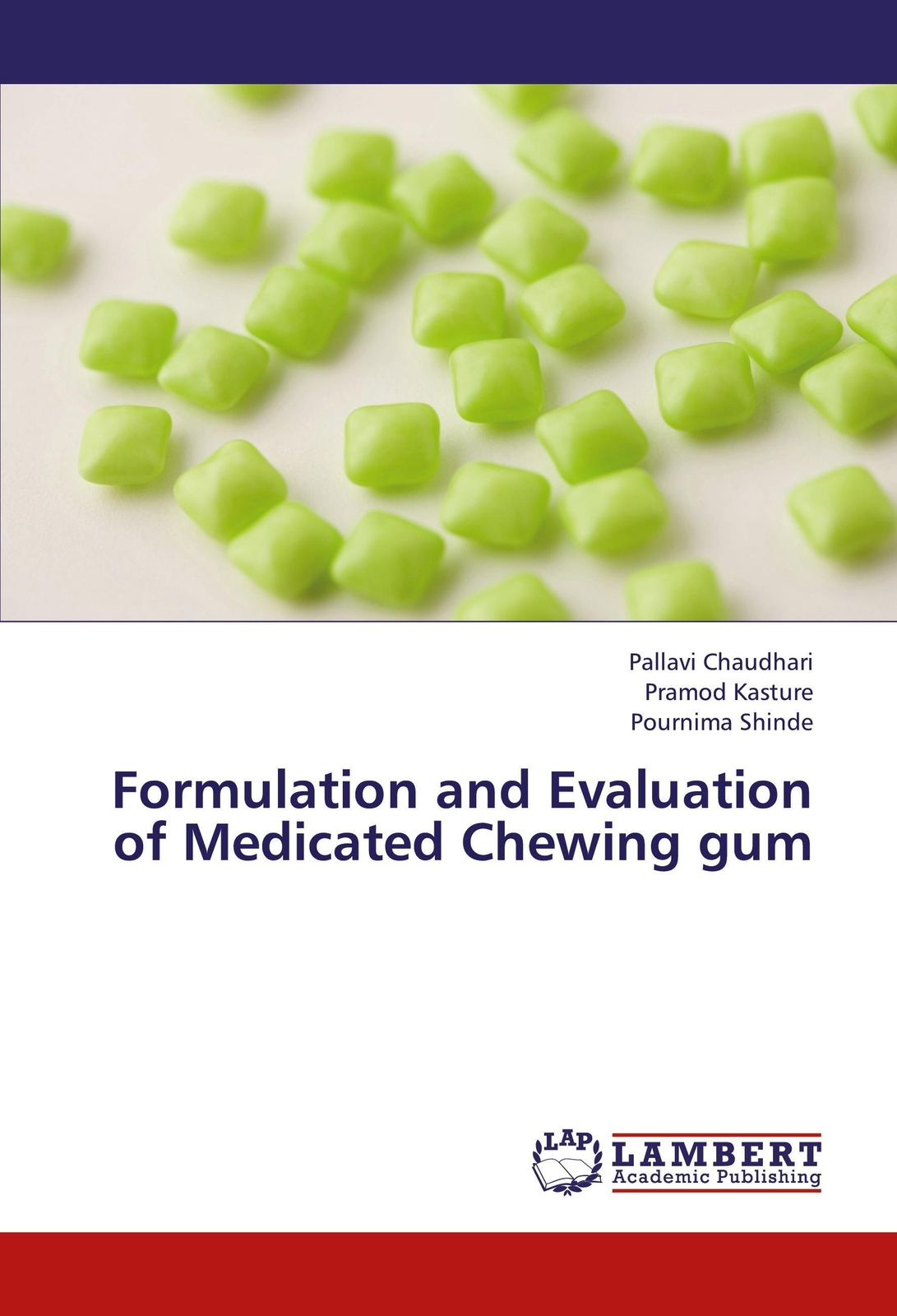 Thumbnail - Formulation And Evaluation Of Medicated Chewing Gum | Pallavi
