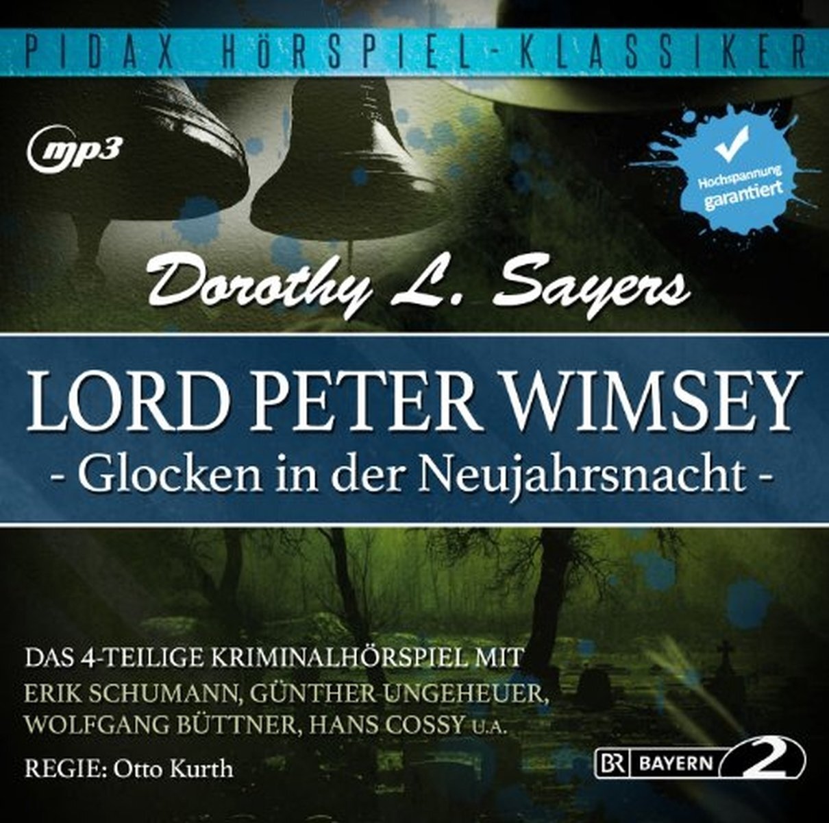 Dorothy L. Saye Lord Peter Wimsey: Glocken in der Neujahrsnacht - Das kompl (CD)