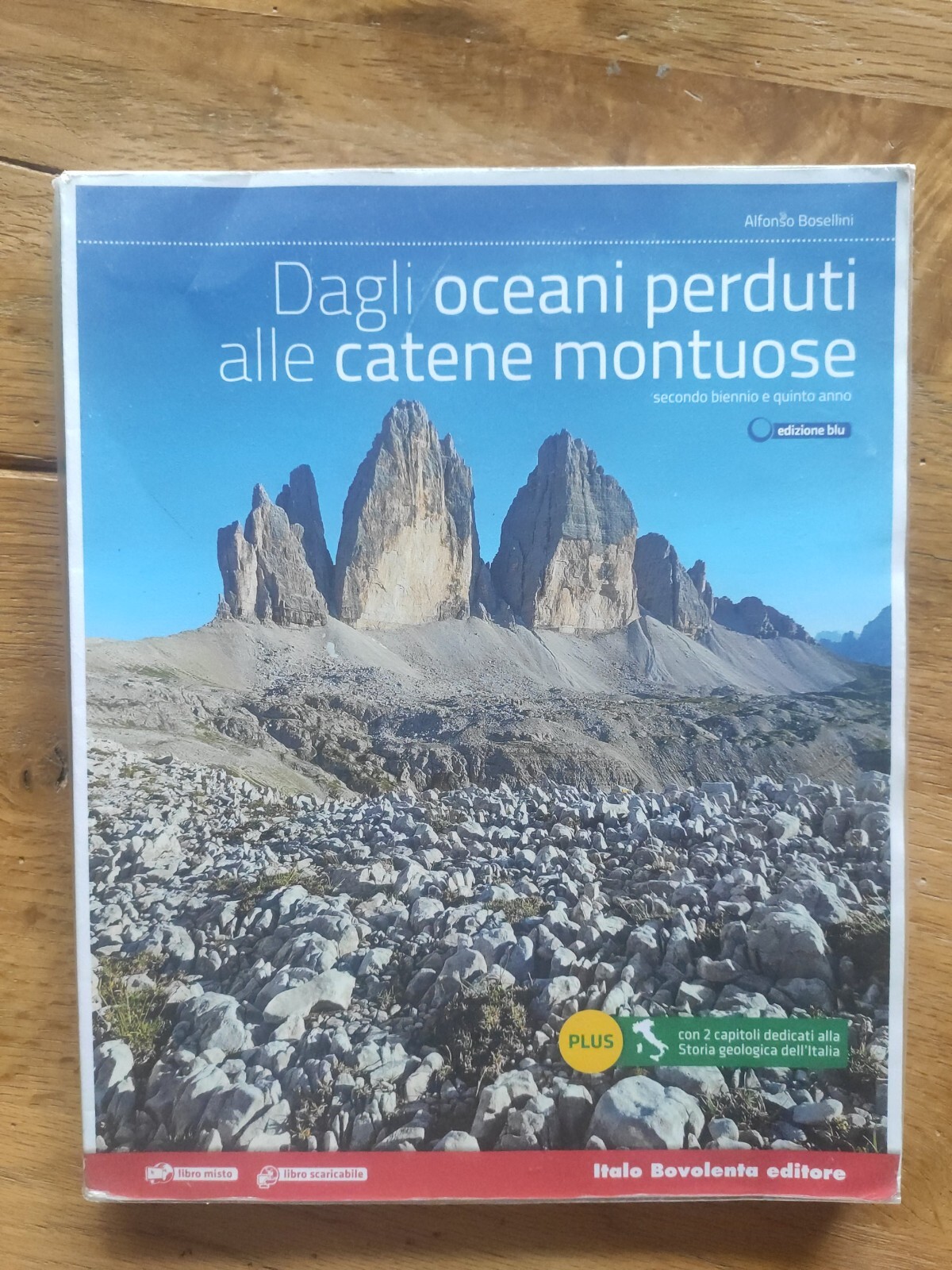 Dagli oceani perduti alle catene montuose. Bosellini. Italo Bovolenta Editore
