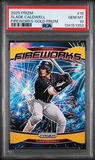 2025 PANINI PRIZM FIREWORKS #15 SLADE CALDWELL GOLD PRIZM /10 PSA 10 - pop 1