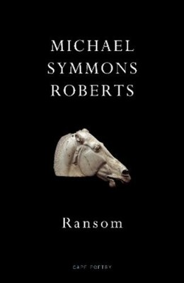 Michael Symmons Roberts Ransom (Taschenbuch)