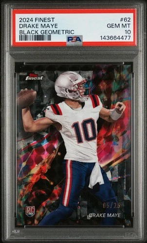 2024 Topps Finest -Drake Maye Black Refractor Geometric /25 (RC) PSA 10 POP 3