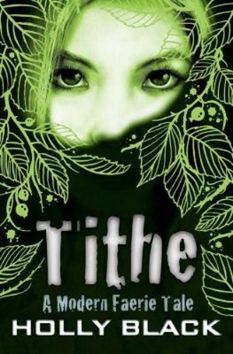 Holly Black Tithe (Taschenbuch)