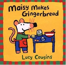 Maisy Makes Gingerbread by Cousins, Lucy Paperback / softback Book The Fast Free