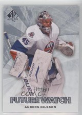 2011-12 SP Authentic Future Watch 111/999 Anders Nilsson #207 0p9p