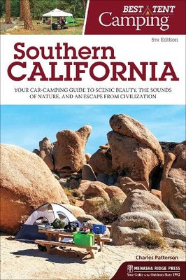 Charles Patterson Best Tent Camping: Southern California (Paperback)