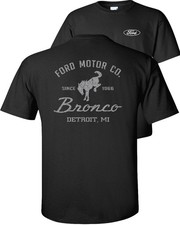 Ford Motor Co Since 1966 Bronco Ford T-shirt