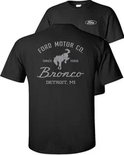 Ford Motor Co. Since 1966 Bronco Ford T-Shirt