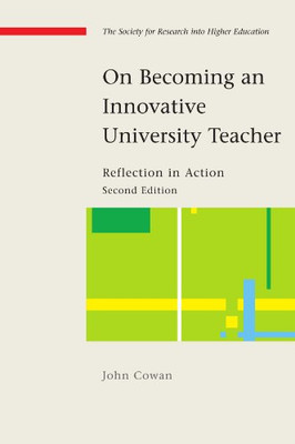 On becoming an innovative university teacher: reflection in action: Reflection i