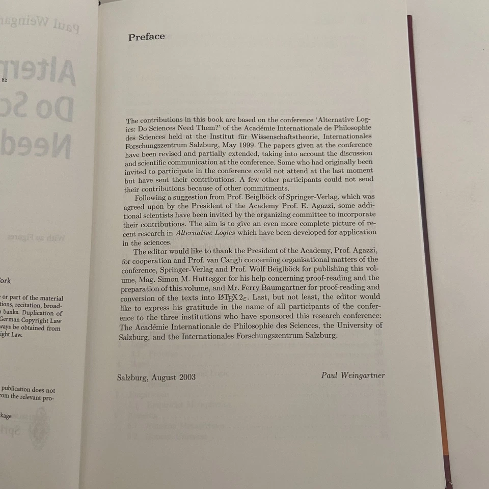 Alternative Logics. Do Sciences Need Them? Hardcover 2004 Paul A. Weingartner - Image 3 of 4