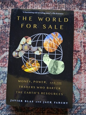 #ad #ad The World for Sale: Money Power and the Traders Who Barter the Earth#x27;s by Blas $19.99