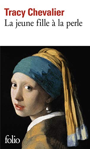 La Jeune Fille a La Perle (Folio)-Tracy Chevalier