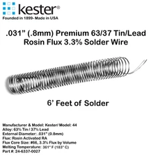 63/37  Tin/Lead Solder Wire Rosin Flux Core 3% Kester 44 - .031” (.8mm) - 6 Feet