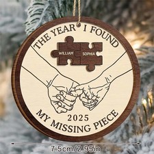 Personalized The Year I Found My Missing Piece Valentine's Christmas Ornament