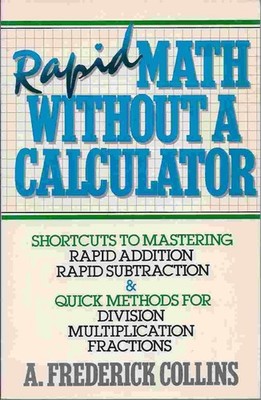 Rapid Math Without a Calculator
