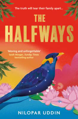 The Halfways by Nilopar Uddin: Used