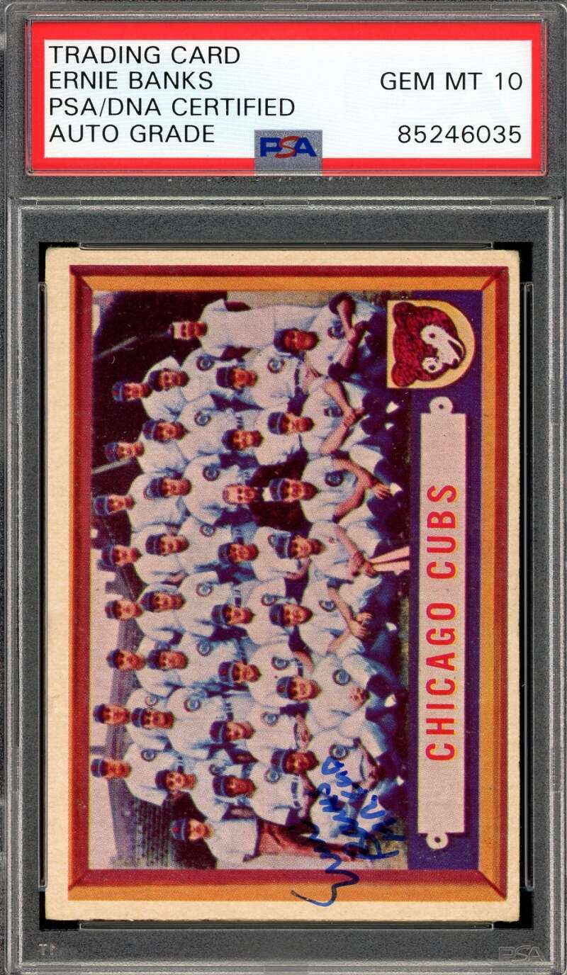 Ernie Banks 1957 Topps Cubs PSA 10 Gem Mint DNA-Authenticated Signed Card