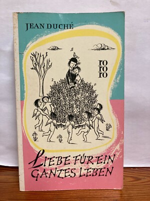 Liebe für ein ganzes Leben Jean Duche