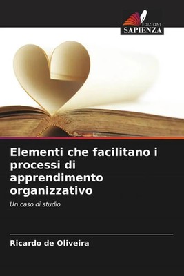 Ricardo de Oliveira | Elementi che facilitano i processi di apprendimento...
