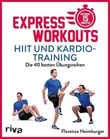 Express-Workouts   HIIT und Kardiotraining: Die 40 ... | Buch | Zustand sehr gut