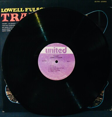 LOWELL FULSOM: Tramp~Near Mint Funk Blues Album~UNITED #US-7741~A