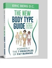 Dr. Berg's New Body Type Guide: Get Healthy Lose Weight & Feel Great - VERY GOOD