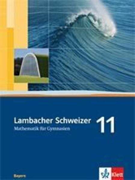 Thumbnail - Lambacher Schweizer. 11. Schuljahr. Schülerbuch. Bayern