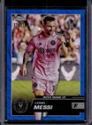 2023-24 Topps Chrome MLS Lionel Messi Blue Wave Refractor #/199 Inter