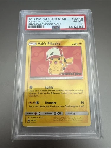 PSA 8 Ash's Pikachu SM109 Pokemon I Choose You Movie Promo NM-MT