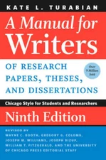 A Manual for Writers of Research Papers, Theses, and Dissertations,  - VERY GOOD
