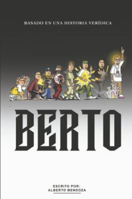 Berto (Spanish Edition) by Alberto Mendoza (paperback)