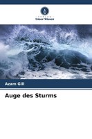 Azam Gill | Auge Des Sturms | Taschenbuch | Deutsch (2026) | 272 S.