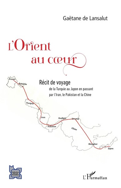L'orient Au Coeur | GaëTane De Lansalut | Taschenbuch | Kartoniert / Broschiert-image