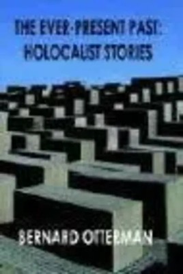 Bernard Otterman | The Ever-Present Past | Buch | Englisch (2006) | Gebunden