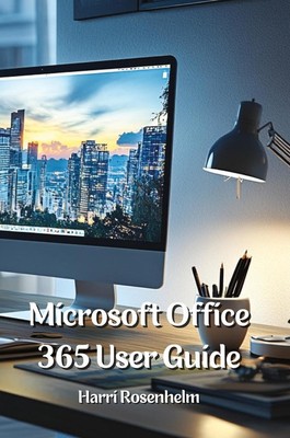 Microsoft Office 365 User Guide | Harri Rosenhelm | englisch