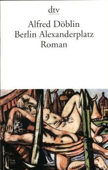 Berlin Alexanderplatz: Die Geschichte vom Franz Biberkop... | Buch | Zustand gut